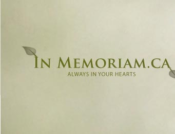 In Memoriam.ca - Always in our hearts